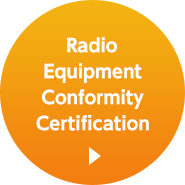 Radio Equipment Conformity Certification
